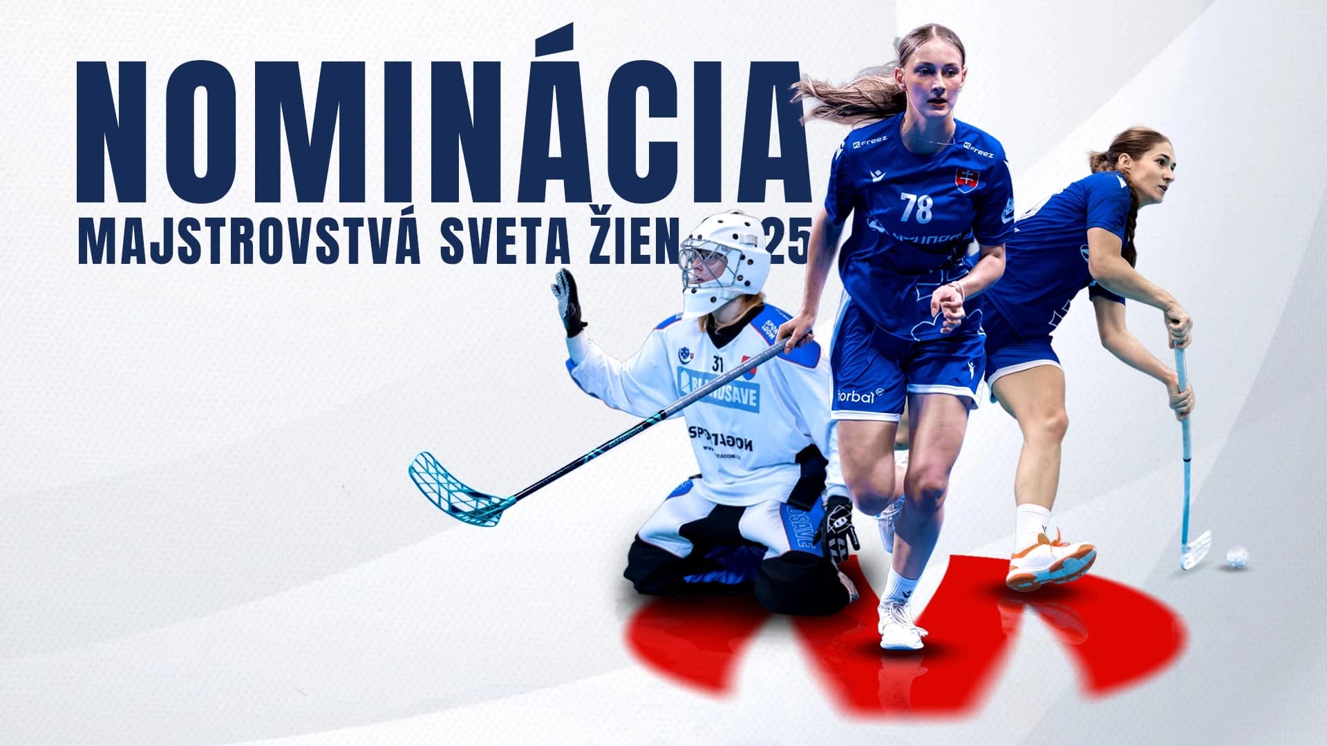 Záverečná nominácia na MS žien je už známa